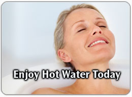 Enjoy Hot Water Today